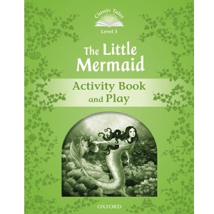 Classic Tales 3-6 The Little Mermaid (AB)