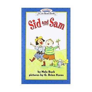 I Can Read Book My First-14 / Sid and Sam