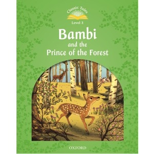 [Oxford] Classic Tales set 3-7 Bambi and the prince of the Forest (SB+CD)