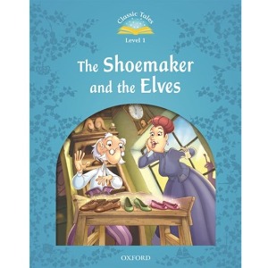 Classic Tales set 1-9 The Shoemaker and the Elves (SB+MP3)