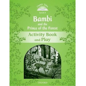 Classic Tales 3-7 Bambi and the prince of the Forest (AB)
