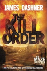 Maze Runner #4 The Kill Order (PAR)