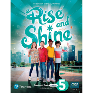 [Pearson] Rise and Shine Level 5 Student  Book ( with eBook &amp; Digital Activities)