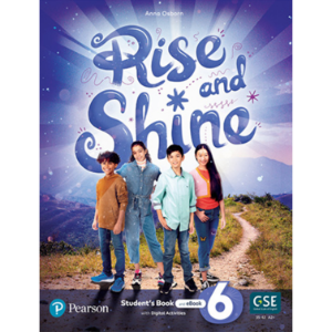 [Pearson] Rise and Shine Level 6 Student  Book ( with eBook &amp; Digital Activities)