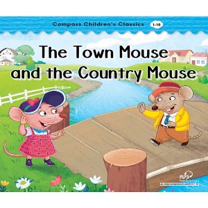 Compass Children’s Classics 1-10 / The Town Mouse and the Country Mouse