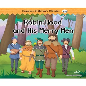 Compass Children’s Classics 3-20 /  Robin Hood and His Merry Men