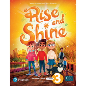 [Pearson] Rise and Shine Level 3 Student  Book ( with eBook &amp; Digital Activities)
