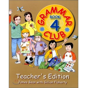 Grammar Club 4 Teacher&#039;s Edition