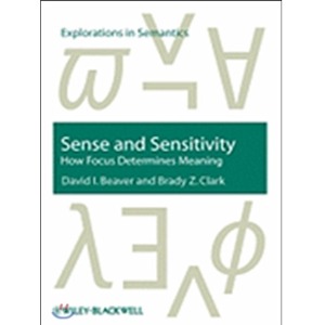 Sense and Sensitivity-How Focus Determines Meani