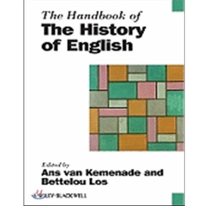 The Handbook the History of English