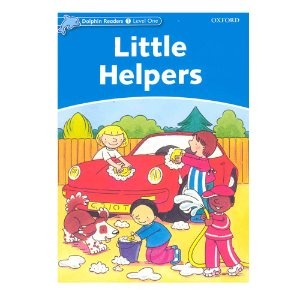 [Oxford] Dolphin Readers 1 / Little Helpers (Book only)