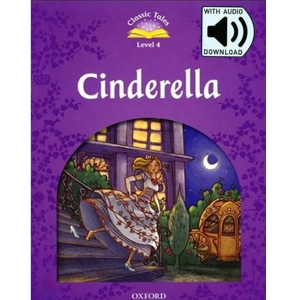 [Oxford] Classic Tales set 4-01 / Cinderella (Book+MP3)