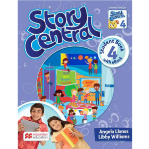 [Macmillan] Story Central 4 Student Book