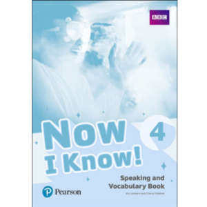 [Pearson] Now I Know! 4 Speaking and Vocabulary Book