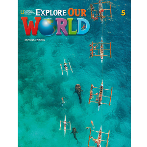 Explore Our World Level 5 Student Book (with Online Practice) (2nd Edition)