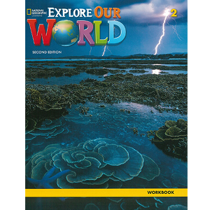 Explore Our World Level 2 Workbook (with Online Practice) (2nd Edition)