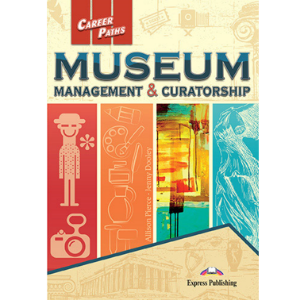 [Career Paths] Museum Management &amp; Curatorship