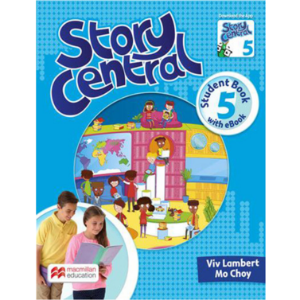 [Macmillan] Story Central 5 Student Book