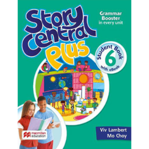 [Macmillan] Story Central Plus 6 Student Book