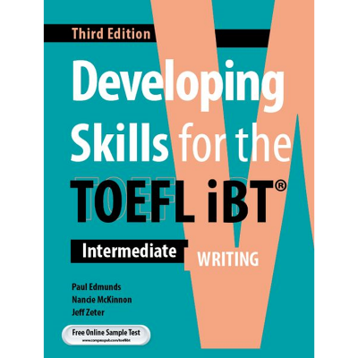 [Compass] Developing Skills for the TOEFL iBT 3rd Edition - Writing
