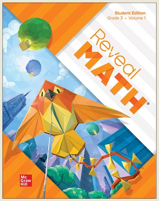 Reveal Math Student Edition, Grade 3, Volume 1