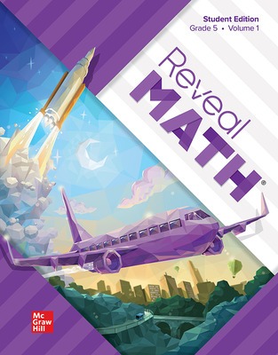 Reveal Math Student Edition, Grade 5, Volume 1