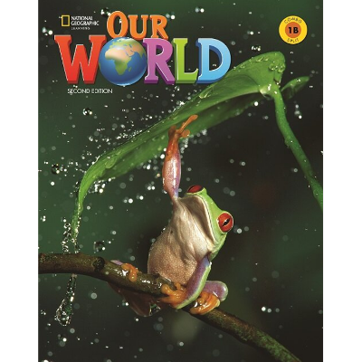 [National Geographic] Our World 1B (2nd Edition)