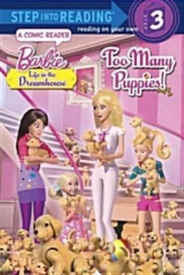 Step Into Reading 3 / Too Many Puppies! (Barbie) (Book only)