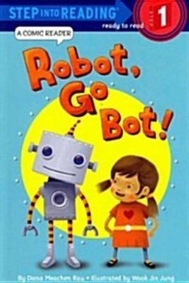 Step Into Reading 1 / Robot, Go Bot! (Book only)