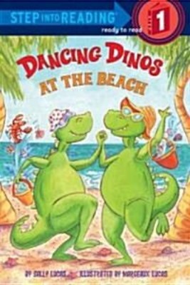 Step Into Reading(Step1) / Dancing Dinos at the Beach (Book only)