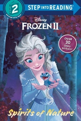 Step Into Reading 2 / Spirits of Nature (Disney Frozen 2/Deluxe #2) (Book only)