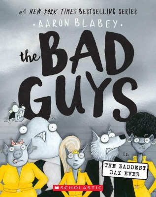 The Bad Guys 10 / The Bad Guys in the Baddest Day Ever