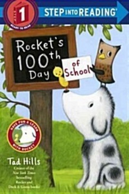 Step Into Reading 1 / Rocket&#039;s 100th Day of School (Book only)