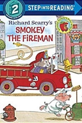 Step Into Reading 2 / Richard Scarry&#039;s Smokey the Fireman (Book only)
