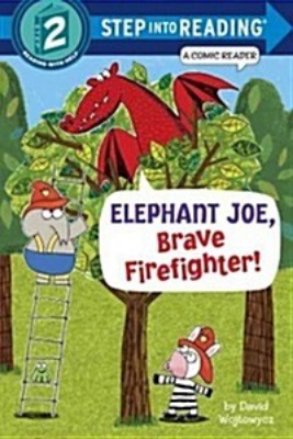 Step Into Reading 2 / Elephant Joe, Brave Firefighter! (Book only)