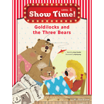 Show Time 1-02 / Goldilocks and the Three Bears (Book+WB+CD)