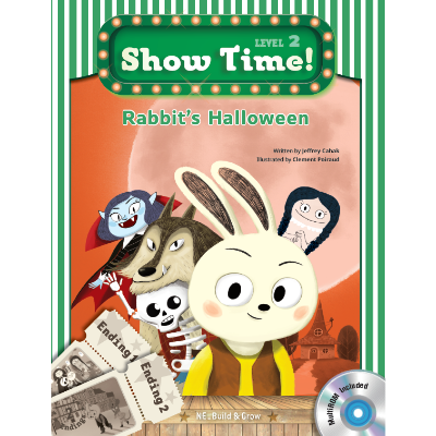 Show Time 2-10 / Rabbit`s Halloween (Book+WB+CD)