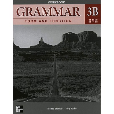[McGraw-Hill] Grammar Form &amp; Function  WB 3B(2E)