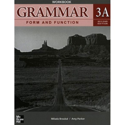 [McGraw-Hill] Grammar Form &amp; Function  WB 3A(2E)