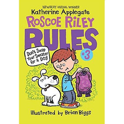 Roscoe Riley Rules 03 / Don&#039;t Swap Your Sweater for a Dog (Book+CD)