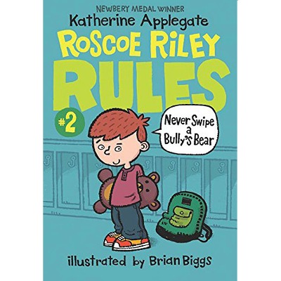 Roscoe Riley Rules 02 / Never Swipe a Bully&#039;s Bear (Book+CD)