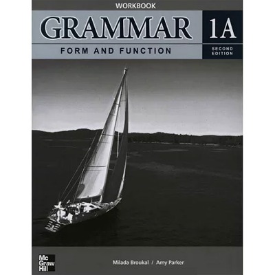[McGraw-Hill] Grammar Form &amp; Function  WB 1A(2E)