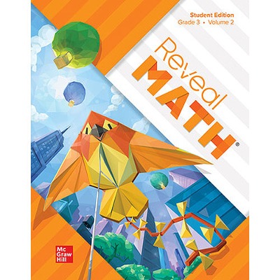 Reveal Math Student Edition, Grade 3, Volume 2