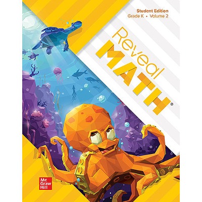 Reveal Math Student Edition, Grade K, Volume 2