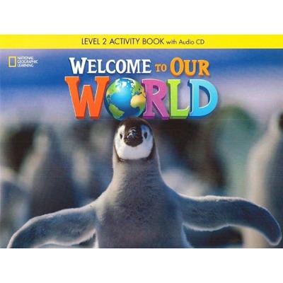Welcome to Our World 2 (Activity book + CD)